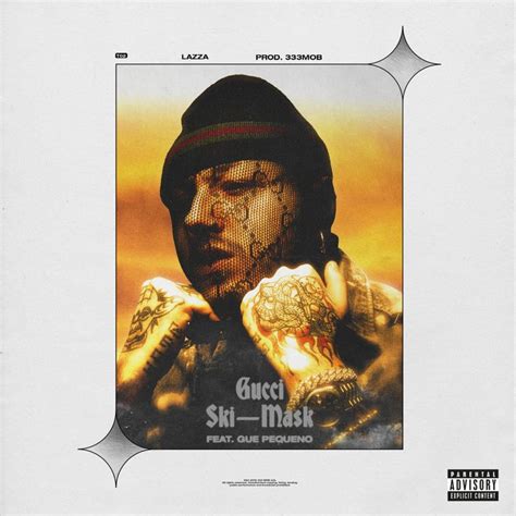 gucci ski mask song meaning